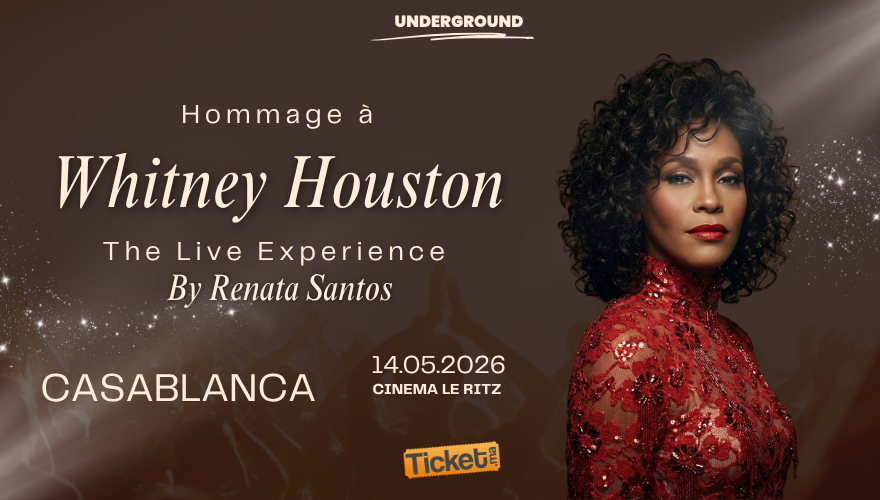 Whitney Houston: The Live Experience – Casablanca