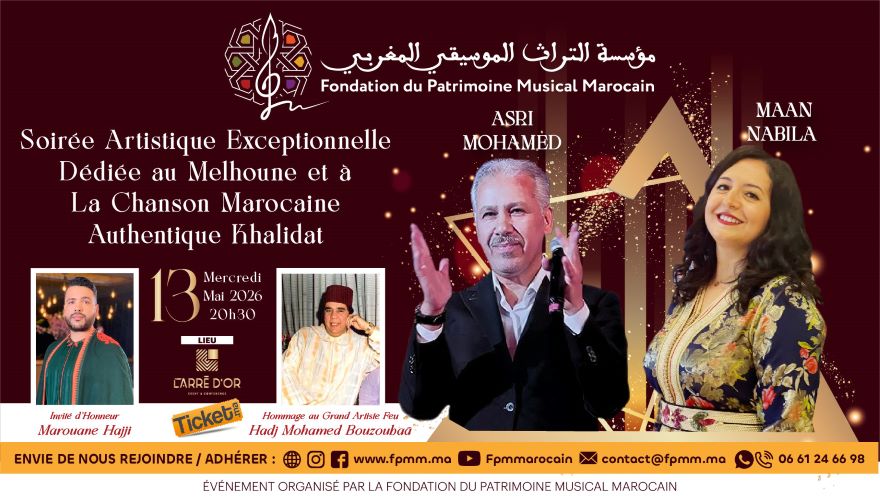 Soirée Artistique dédiée au Melhoune et à la Chanson Marocaine Authentique